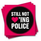 Still not loving police -tarranippu